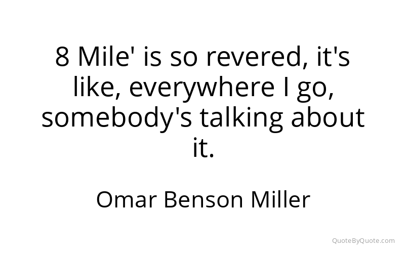 Preview image for this quote by Omar Benson Miller