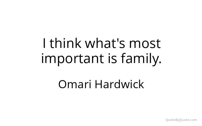 Preview image for this quote by Omari Hardwick