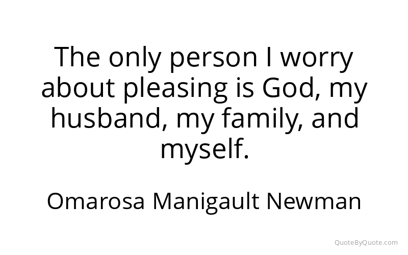 Preview image for this quote by Omarosa Manigault Newman