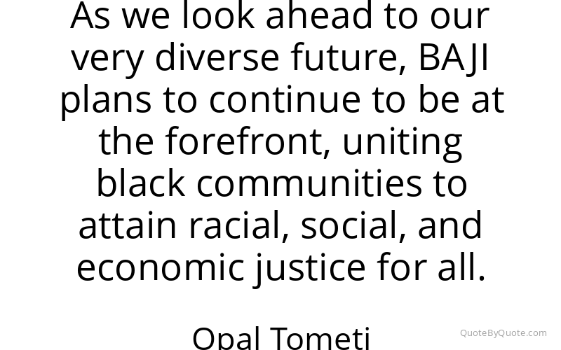Preview image for this quote by Opal Tometi