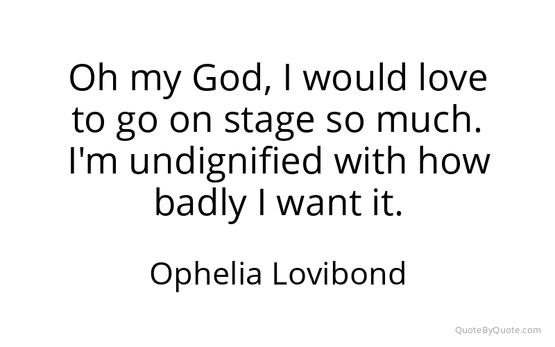 Preview image for this quote by Ophelia Lovibond