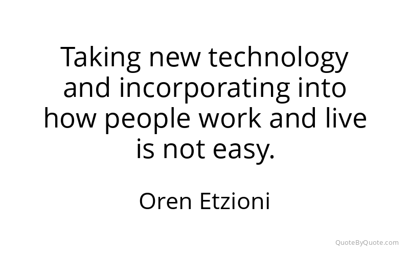 Preview image for this quote by Oren Etzioni