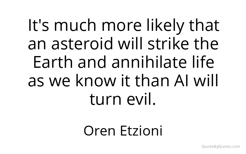 Preview image for this quote by Oren Etzioni