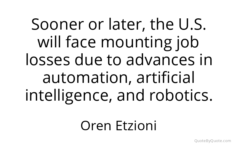 Preview image for this quote by Oren Etzioni