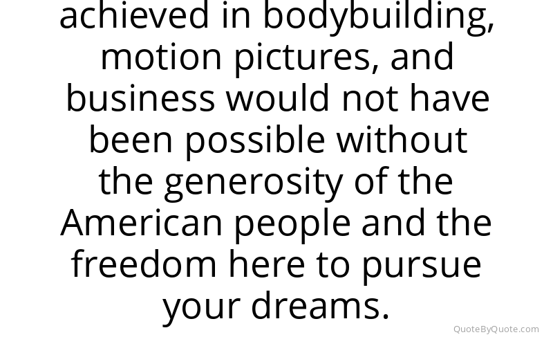 Preview image for this quote by Arnold Schwarzenegger