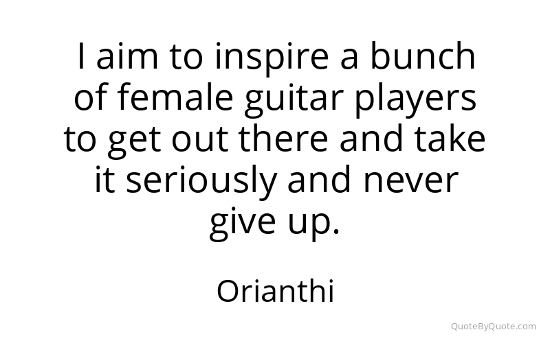 Preview image for this quote by Orianthi
