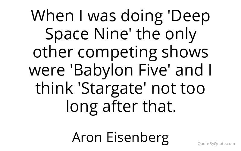 Preview image for this quote by Aron Eisenberg