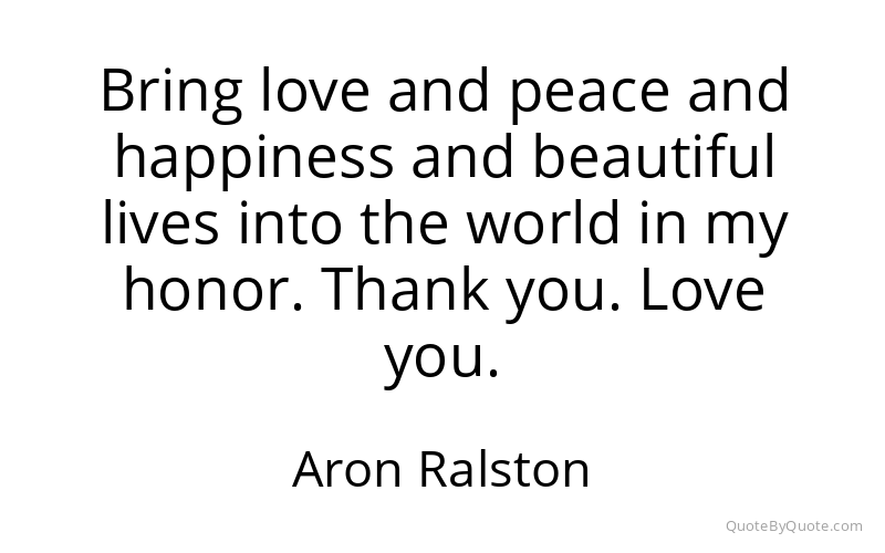Preview image for this quote by Aron Ralston