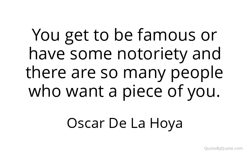 Preview image for this quote by Oscar De La Hoya