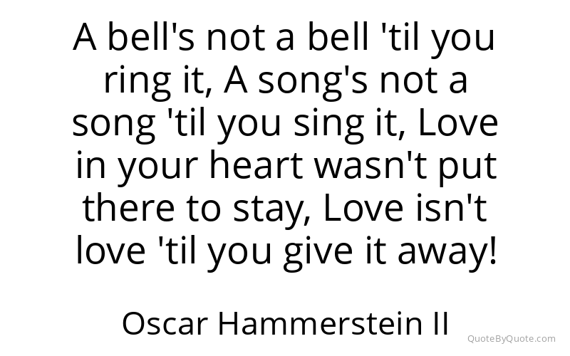 Preview image for this quote by Oscar Hammerstein II