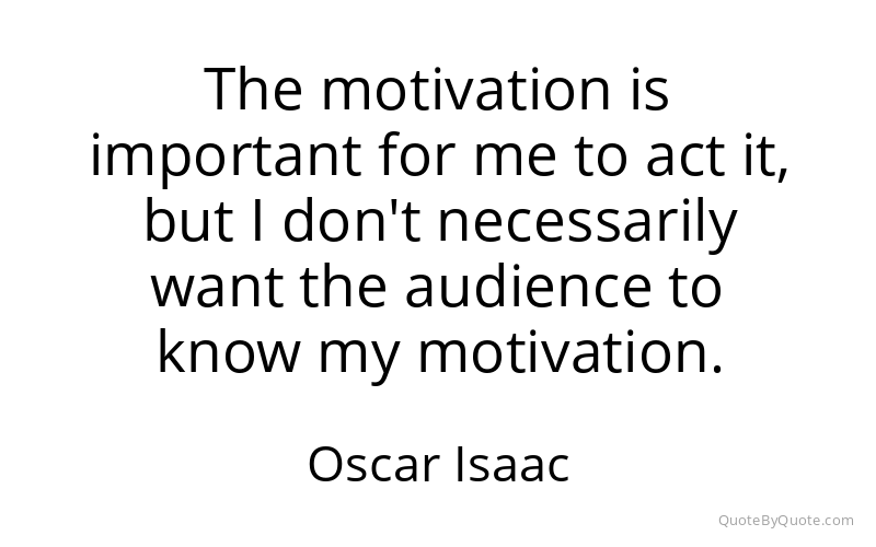 Preview image for this quote by Oscar Isaac