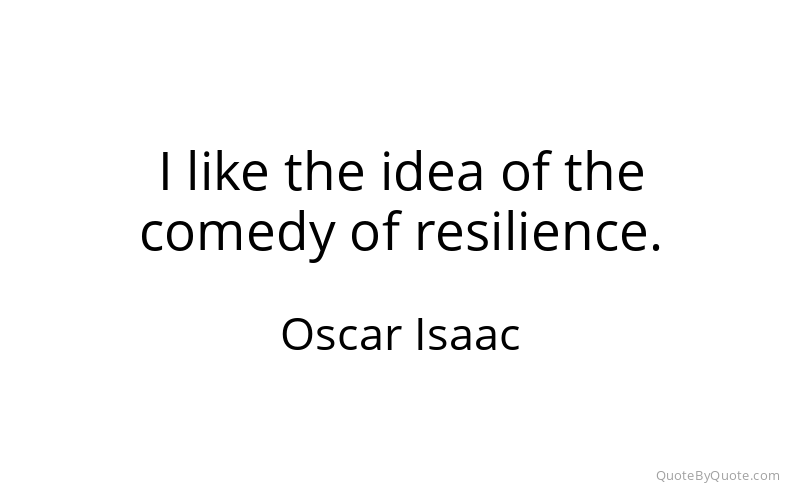 Preview image for this quote by Oscar Isaac