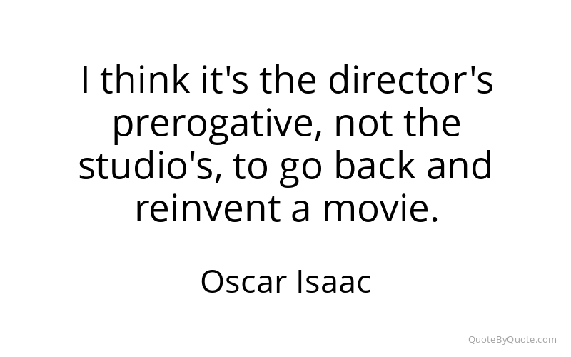 Preview image for this quote by Oscar Isaac
