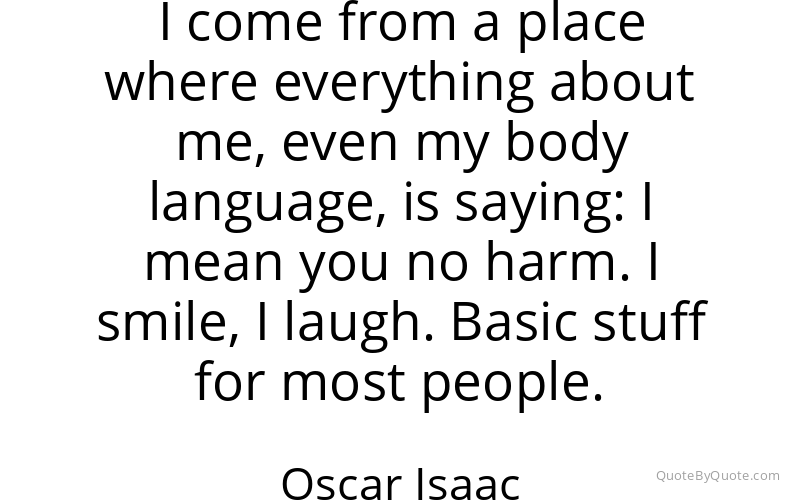 Preview image for this quote by Oscar Isaac