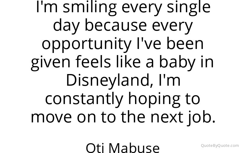 Preview image for this quote by Oti Mabuse