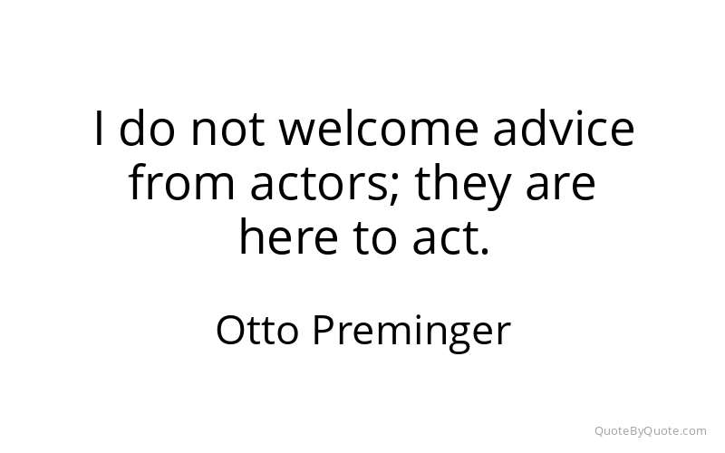 Preview image for this quote by Otto Preminger