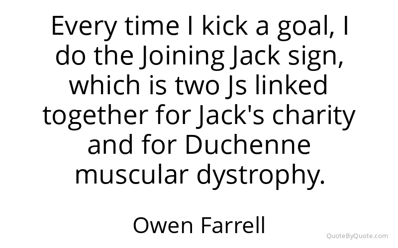 Preview image for this quote by Owen Farrell