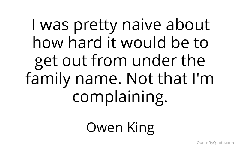 Preview image for this quote by Owen King