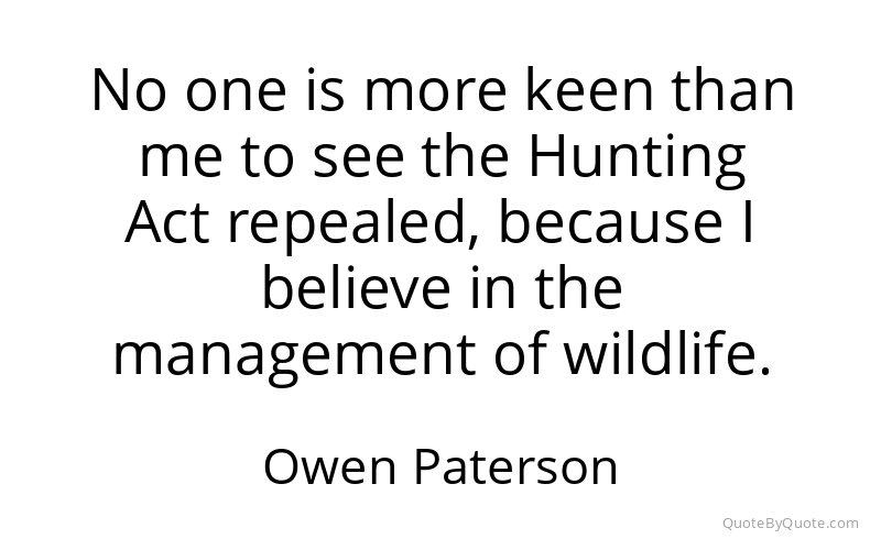Preview image for this quote by Owen Paterson