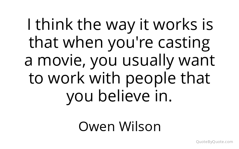 Preview image for this quote by Owen Wilson