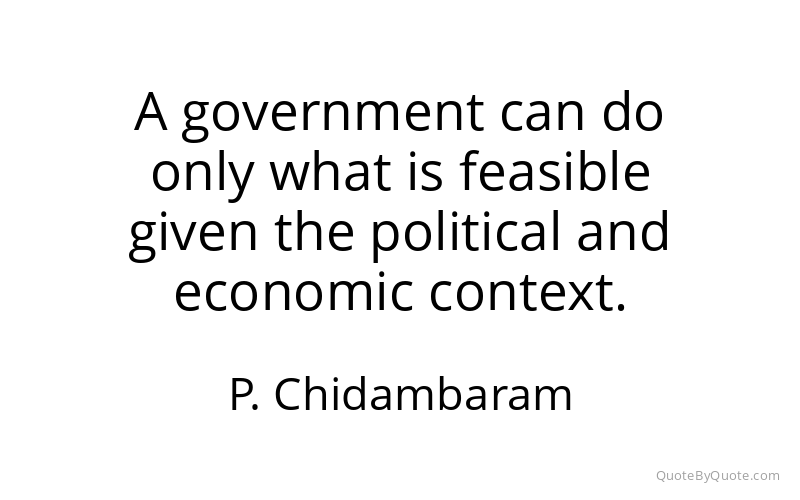 Preview image for this quote by P. Chidambaram