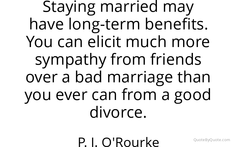 Preview image for this quote by P. J. O'Rourke