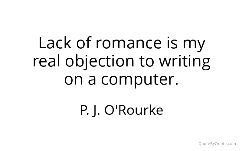 Preview image for this quote by P. J. O'Rourke