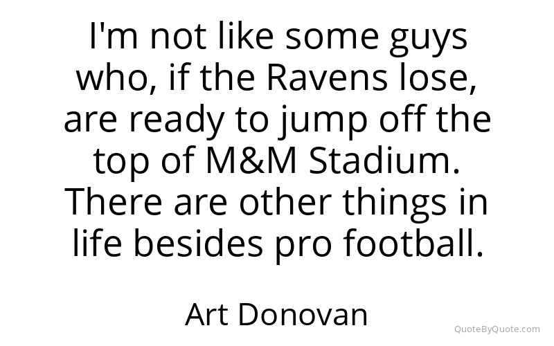 Preview image for this quote by Art Donovan