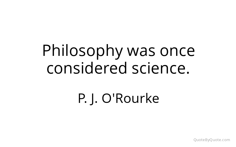Preview image for this quote by P. J. O'Rourke