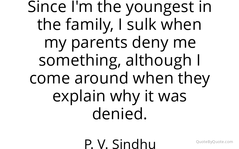 Preview image for this quote by P. V. Sindhu