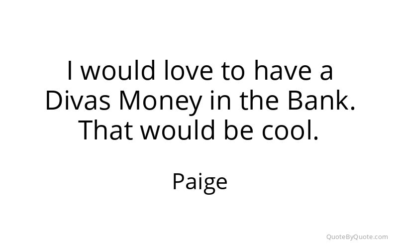 Preview image for this quote by Paige