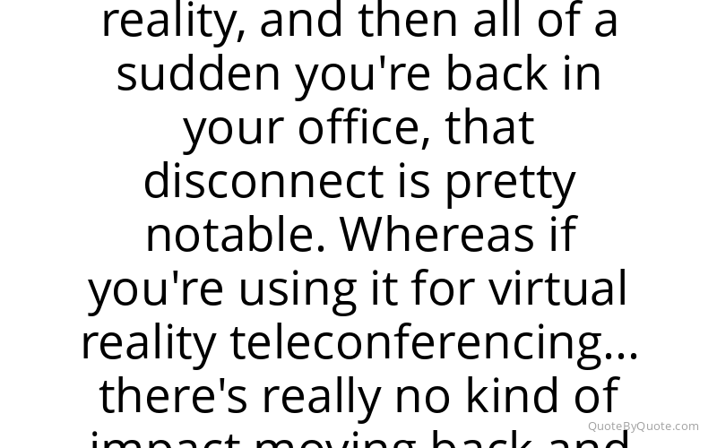 Preview image for this quote by Palmer Luckey