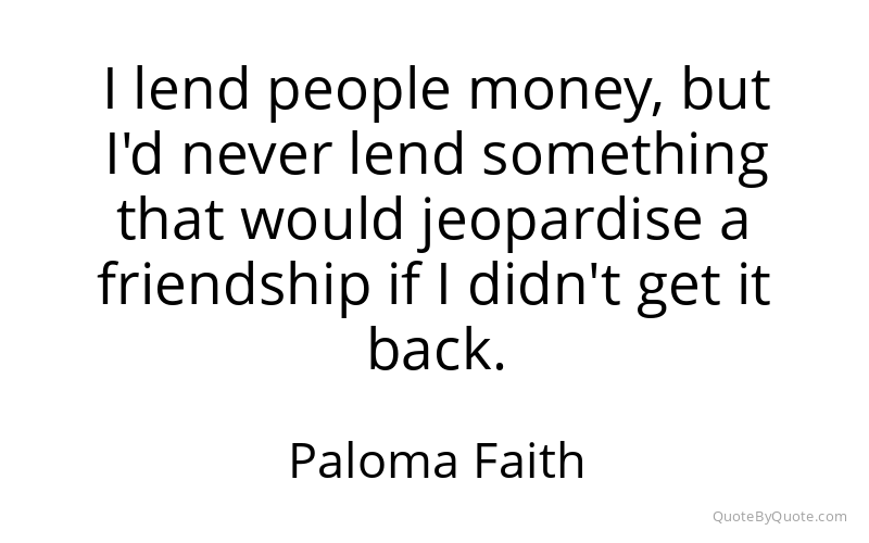 Preview image for this quote by Paloma Faith