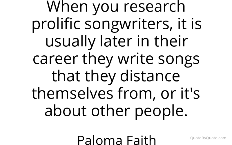 Preview image for this quote by Paloma Faith