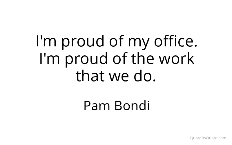 Preview image for this quote by Pam Bondi