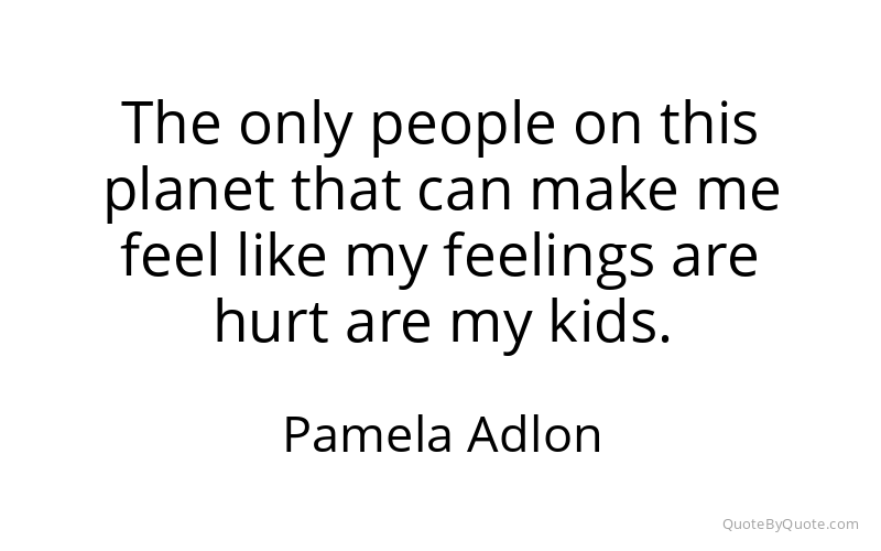 Preview image for this quote by Pamela Adlon