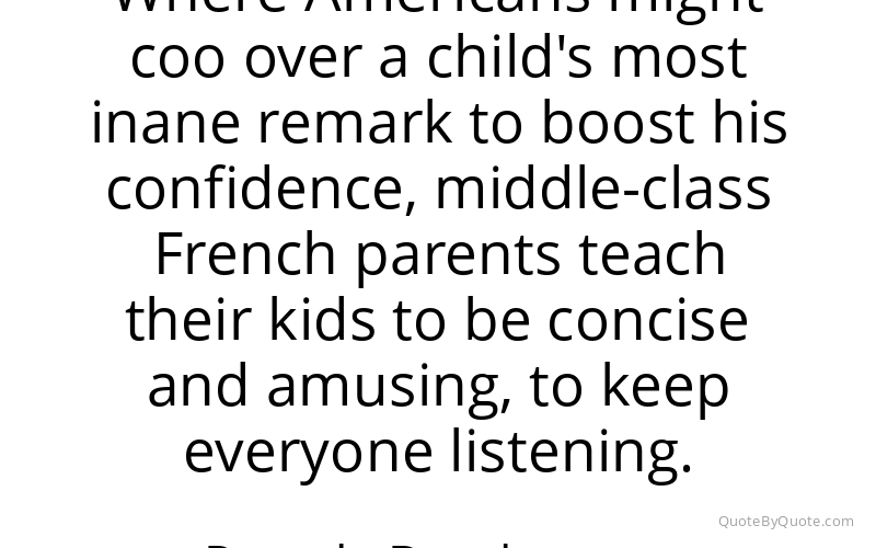 Preview image for this quote by Pamela Druckerman