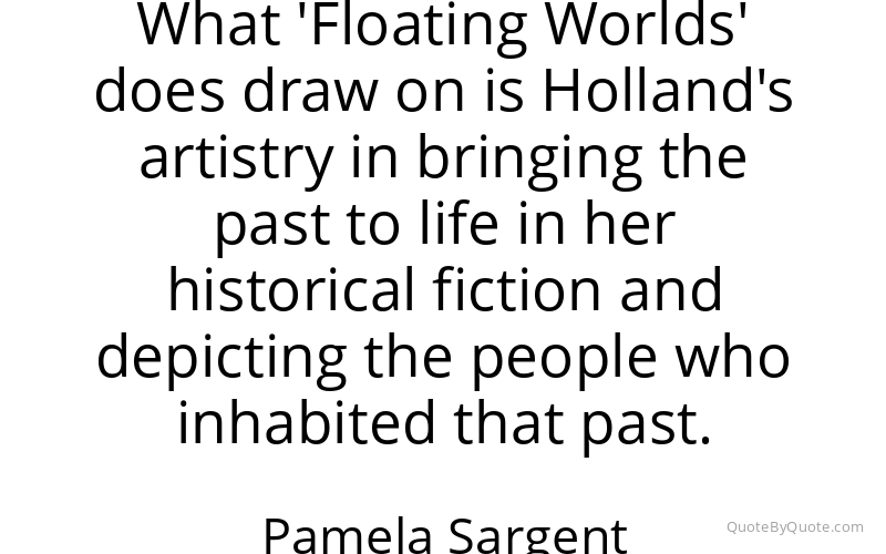 Preview image for this quote by Pamela Sargent