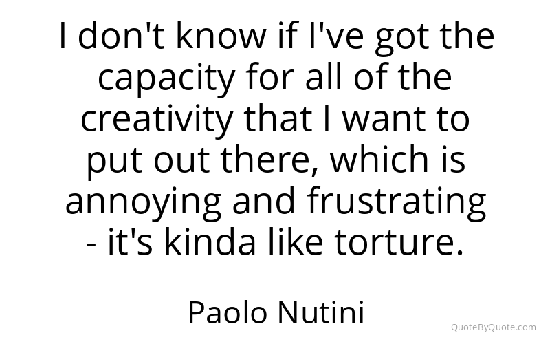 Preview image for this quote by Paolo Nutini
