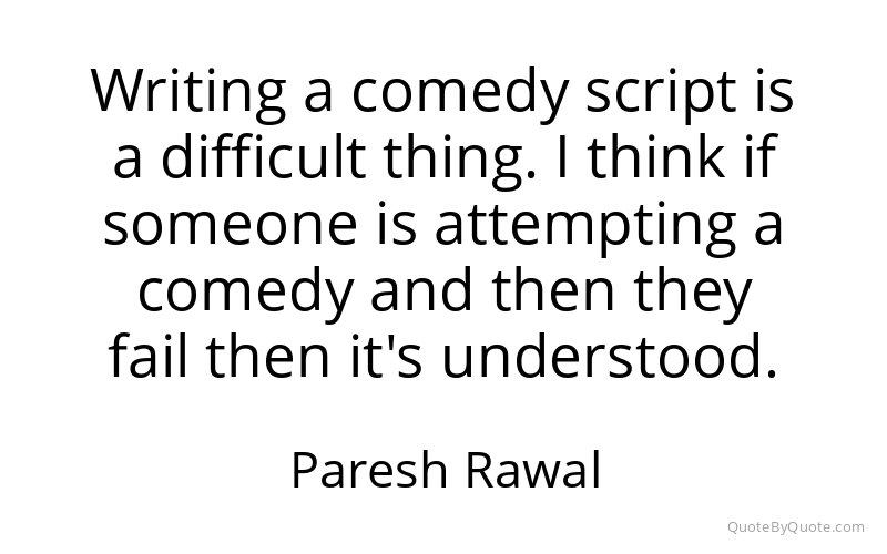 Preview image for this quote by Paresh Rawal