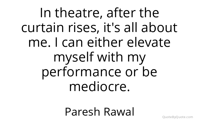 Preview image for this quote by Paresh Rawal