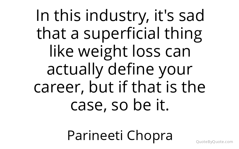 Preview image for this quote by Parineeti Chopra