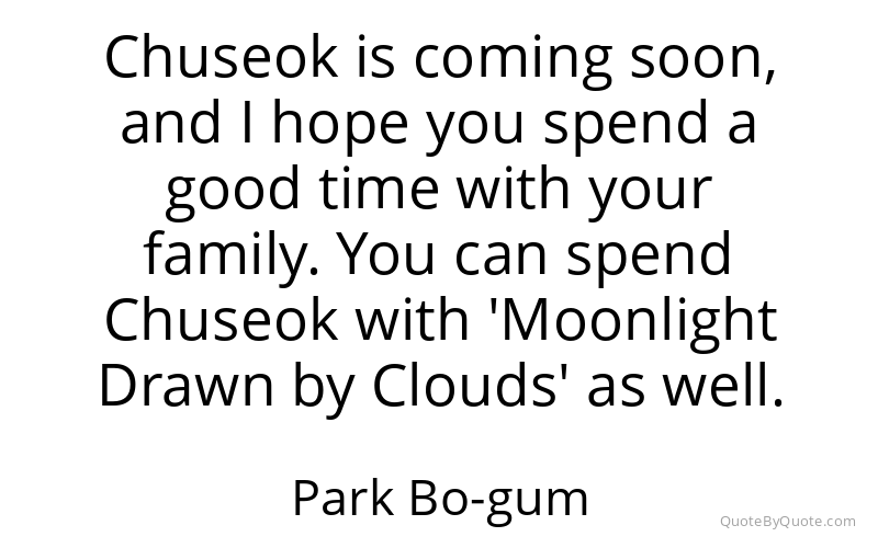 Preview image for this quote by Park Bo-gum