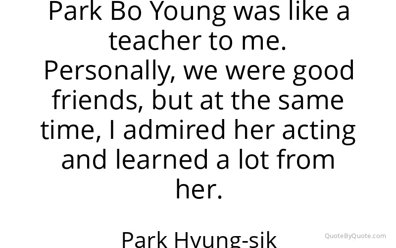 Preview image for this quote by Park Hyung-sik
