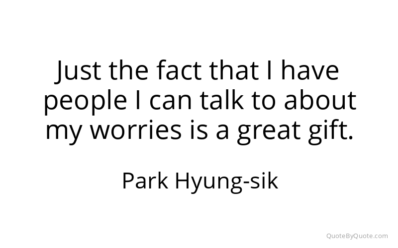 Preview image for this quote by Park Hyung-sik