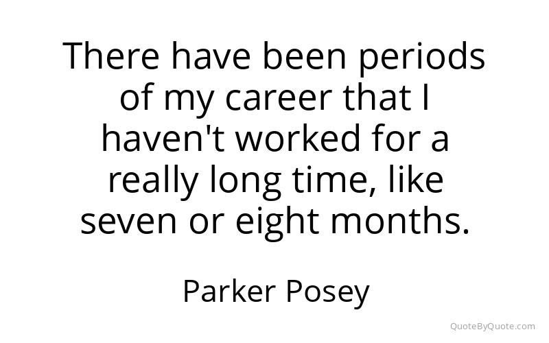 Preview image for this quote by Parker Posey