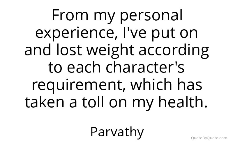 Preview image for this quote by Parvathy
