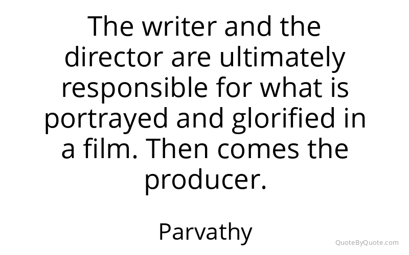 Preview image for this quote by Parvathy