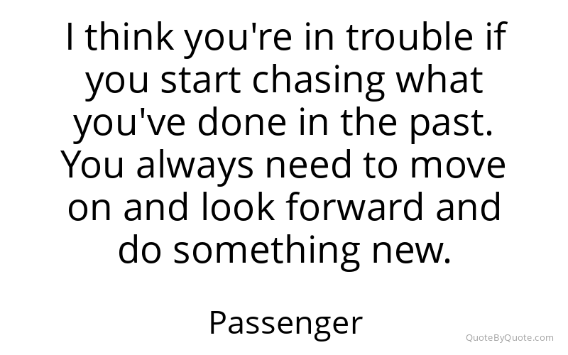 Preview image for this quote by Passenger