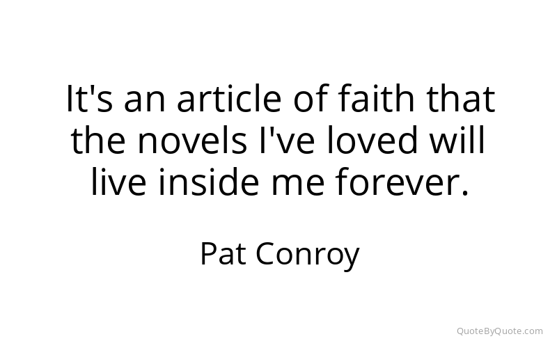 Preview image for this quote by Pat Conroy
